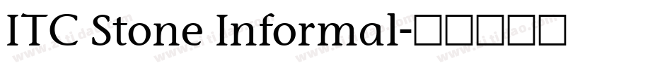ITC Stone Informal字体转换